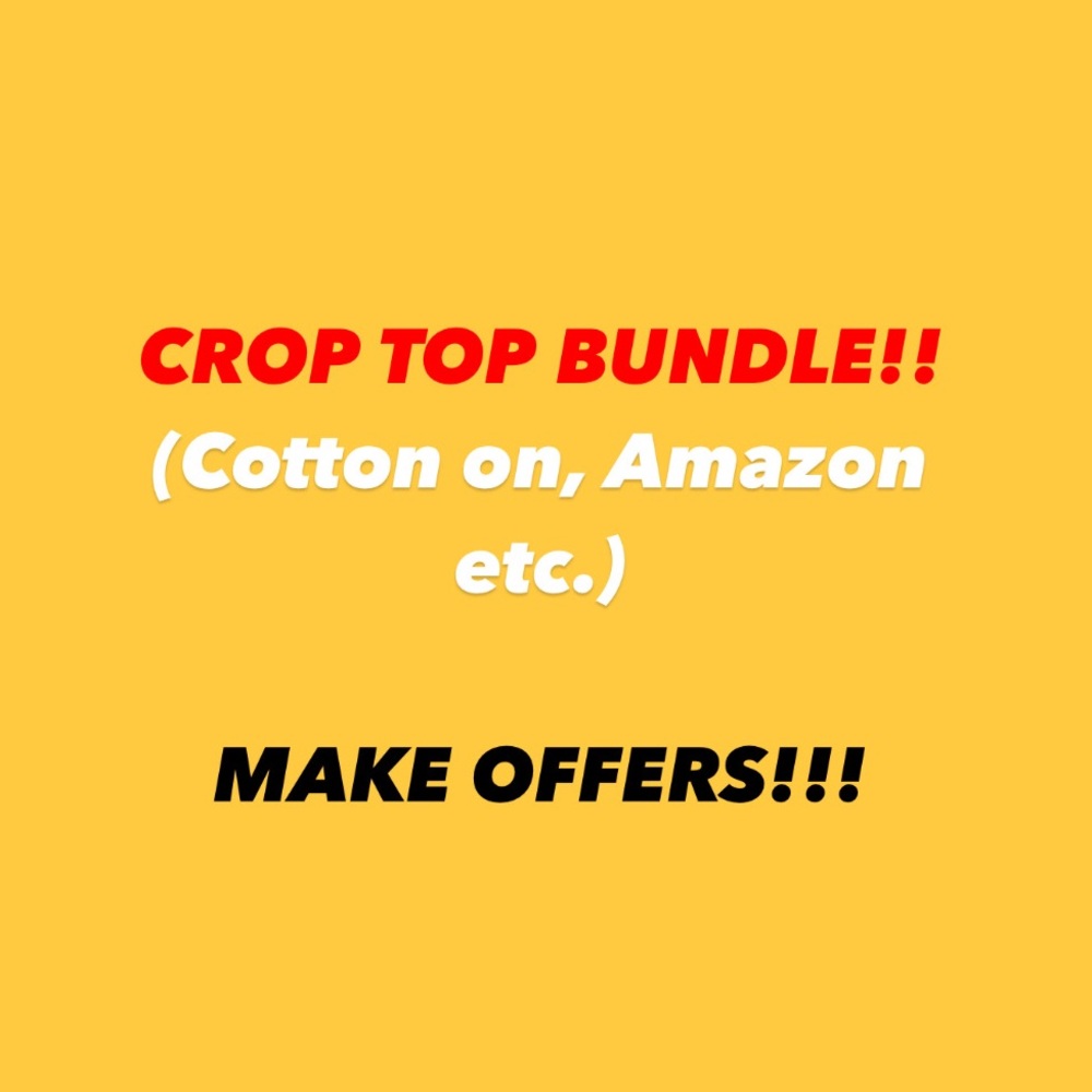 CROP TOP BUNDLE 🚨SEND OFFERS🚨